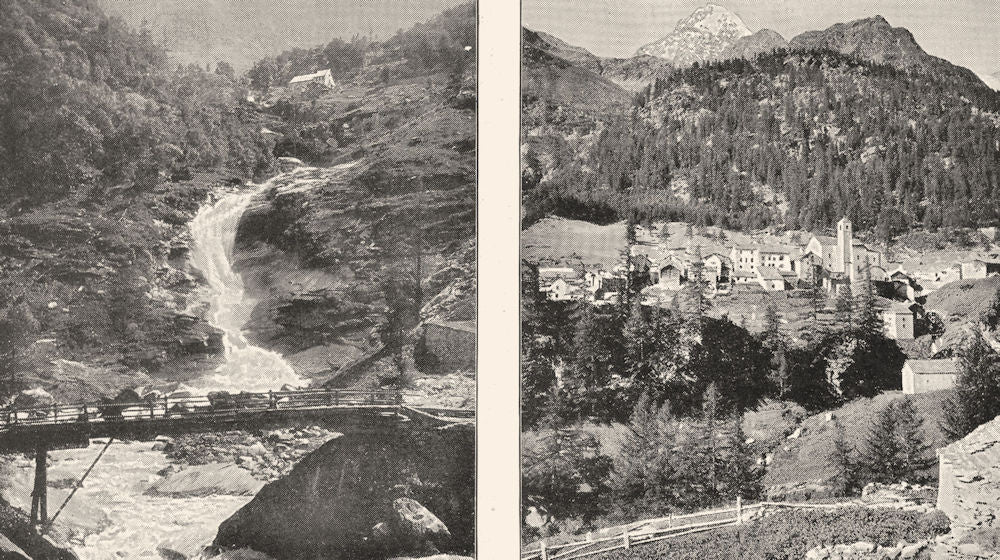 SWITZERLAND. Au Simplon. Cascade Près de Gondo; Village de Simplon 1900 print